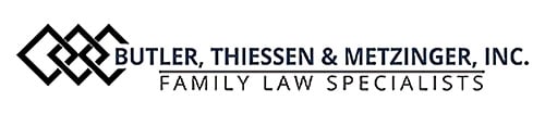 Butler, Thiessen & Metzinger, Inc. | Family Law Specialists